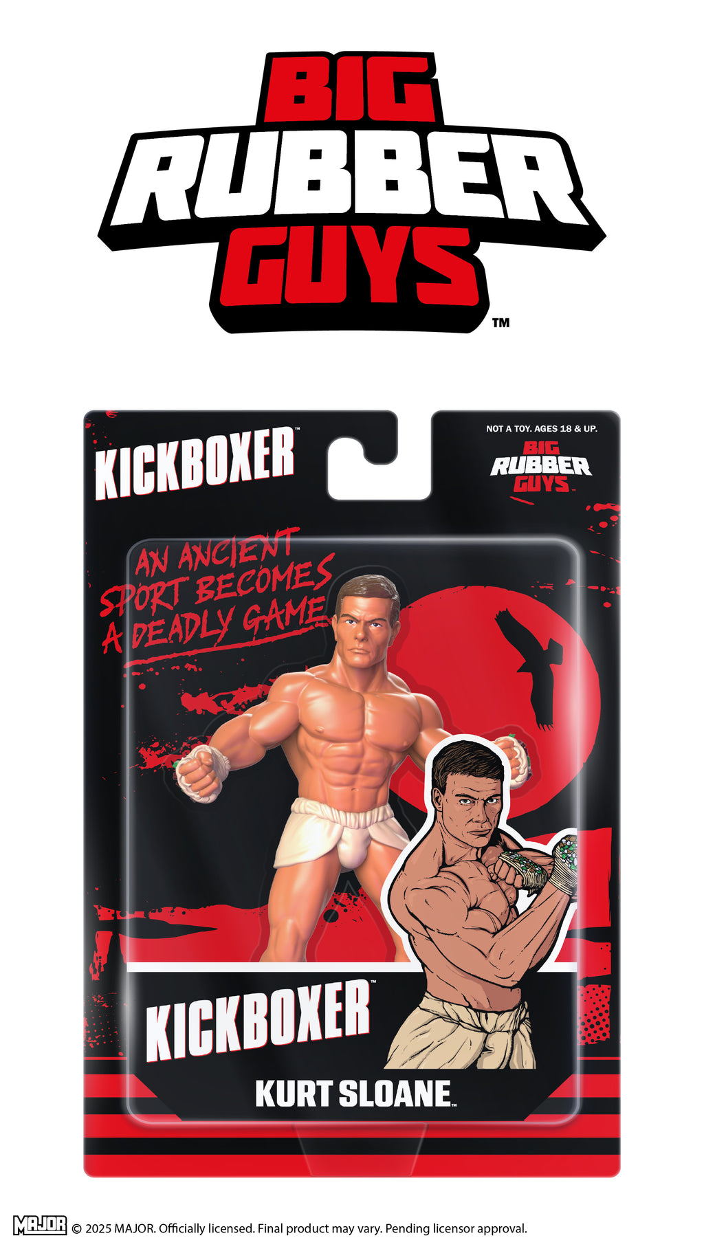 BIG RUBBER GUYS KICKBOXER - KURT SLOANE  (FREE US SHIPPING - SHIPS IN FEBRUARY)